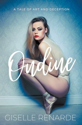 Ondine by Renarde, Giselle
