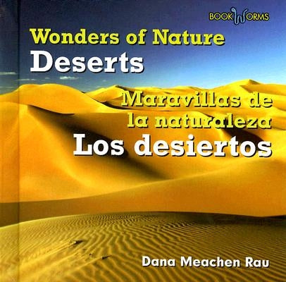 Los Desiertos / Deserts by Rau, Dana Meachen
