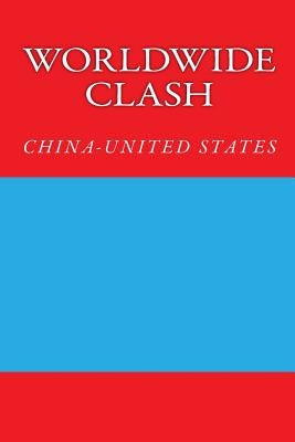 Worldwide Clash by Coutinho, Carlos Sidnei