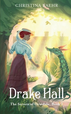 Drake Hall by Baehr, Christina