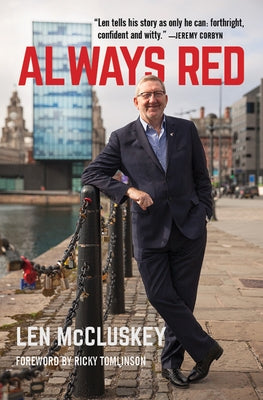 Always Red by McCluskey, Len