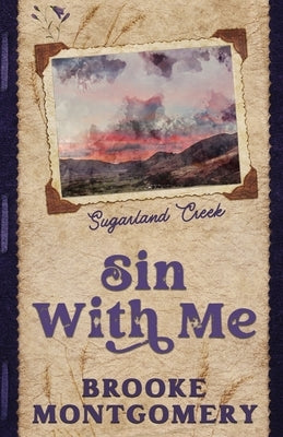 Sin With Me (Alternate Special Edition Cover) by Montgomery, Brooke