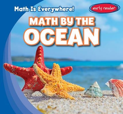 Math by the Ocean by Shah, Keiran