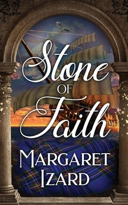 Stone of Faith by Izard, Margaret
