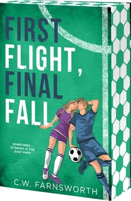 First Flight, Final Fall by Farnsworth, C. W.