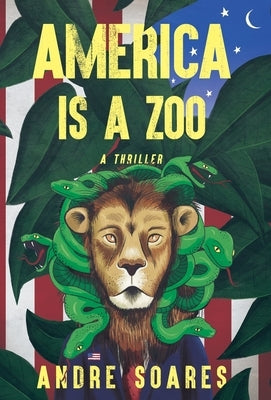 America is a Zoo by Soares, Andre