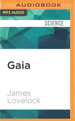 Gaia: A New Look at Life on Earth by Lovelock, James