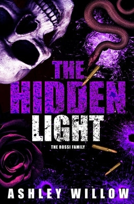 The Hidden Light by Willow, Ashley