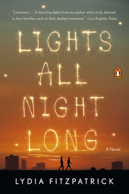 Lights All Night Long by Fitzpatrick, Lydia