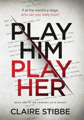 Play Him Play Her by Stibbe, Claire