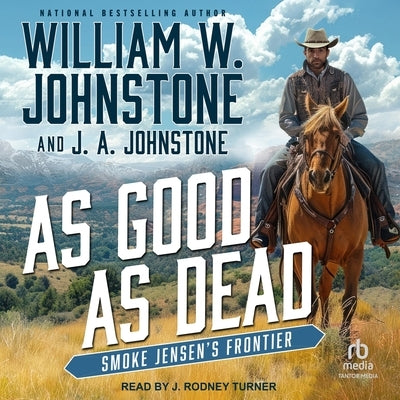 As Good as Dead by Johnstone, William W.