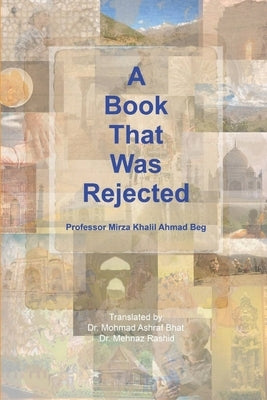 A Book That Was Rejected by Bhat, Mohmad Ashraf