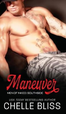 Maneuver by Bliss, Chelle