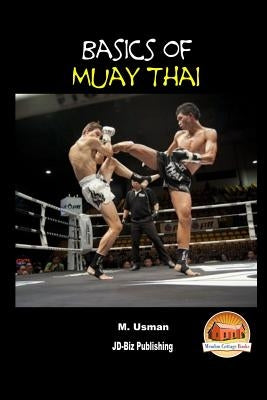 Basics of Muay Thai by Davidson, John