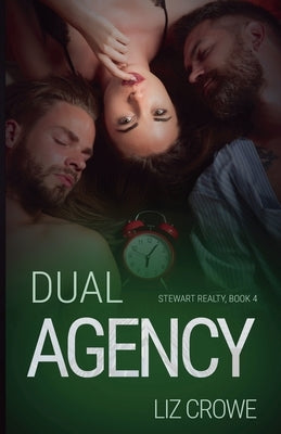 Dual Agency by Crowe, Liz
