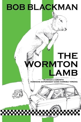 The Wormton Lamb by Blackman, Bob