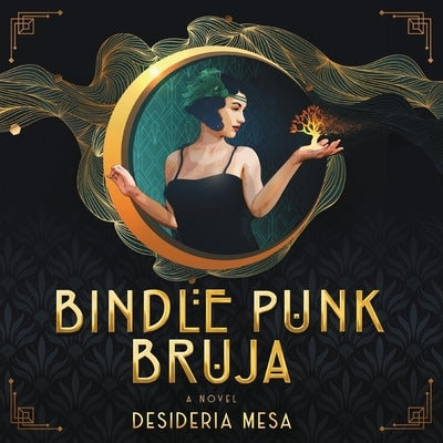 Bindle Punk Bruja by Mesa, Desideria