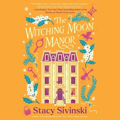 The Witching Moon Manor by Sivinski, Stacy