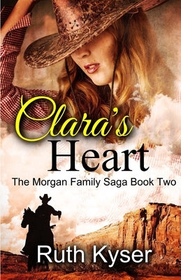 Clara's Heart by Kyser, Ruth