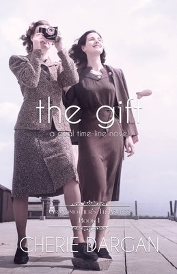 The Gift by Dargan, Cherie