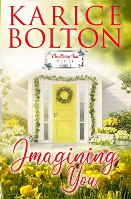 Imagining You by Bolton, Karice