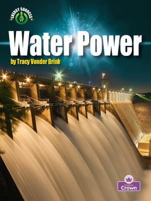 Water Power by Vonder Brink, Tracy