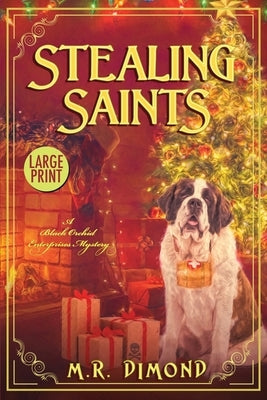 Stealing Saints by Dimond, M. R.