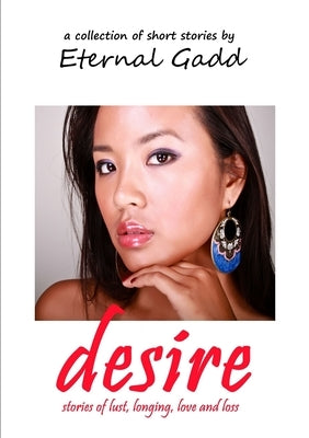 desire by Gadd, Eternal