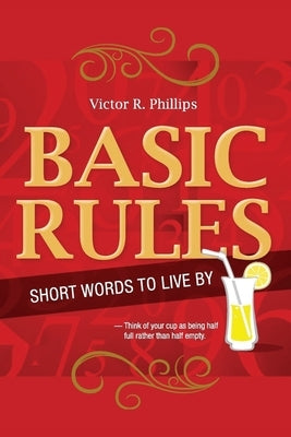 Basic Rules by Phillips, Victor R.