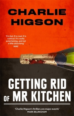Getting Rid of Mister Kitchen by Higson, Charlie