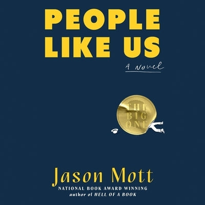 People Like Us by Mott, Jason
