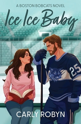 Ice Ice Baby by Robyn, Carly