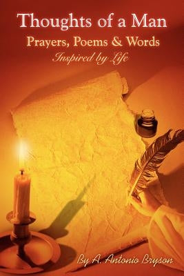 Thoughts of a Man by Bryson, A. Antonio