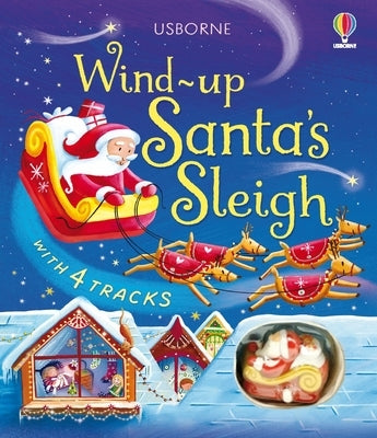 Wind-Up Santa's Sleigh Ride by Watt, Fiona