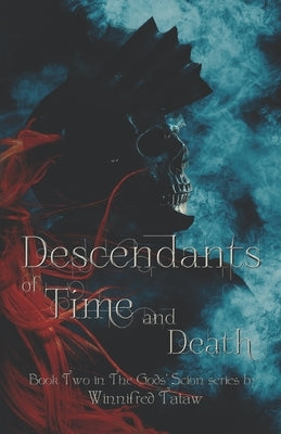 Descendants of Time and Death by Tataw, Winnifred