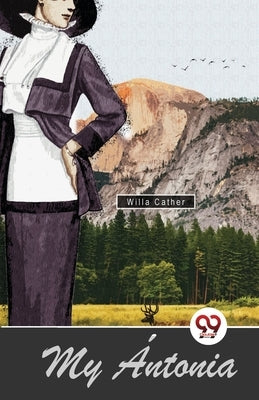 My チntonia by Cather, Willa