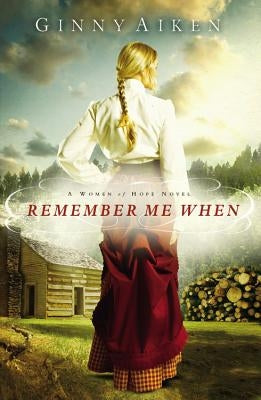 Remember Me When by Aiken