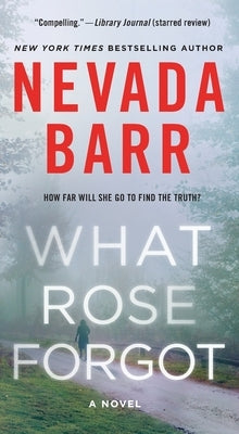 What Rose Forgot by Barr, Nevada