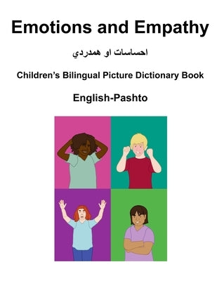 English-Pashto Emotions and Empathy / احساسات او ھمدردي Chil by Carlson, Suzanne