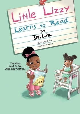 Little Lizzy Learns to Read by Caesar, Liz