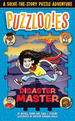 Puzzlooies! Disaster Master: A Solve-The-Story Puzzle Adventure by Maier, Jonathan