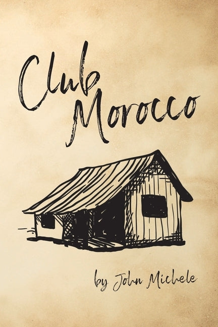Club Morocco by Michele, John