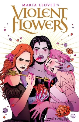 Violent Flowers by Llovet, Maria