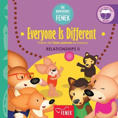 Everyone Is Different: Children with Down syndrome are around us by Galka, Dominika