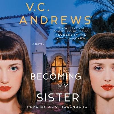 Becoming My Sister by Andrews, V. C.