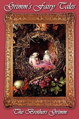 Grimm's Fairy Tales by Grimm, Jacob Ludwig Carl