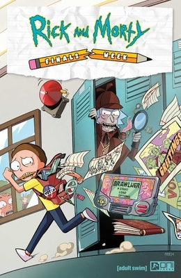 Rick and Morty: Finals Week by Kibblesmith, Daniel