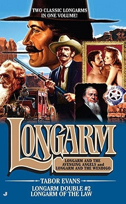Longarm of the Law by Evans, Tabor