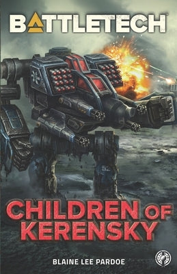 BattleTech: Children of Kerensky by Pardoe, Blaine Lee