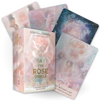 The Rose Oracle: A 44-Card Deck and Guidebook by Campbell, Rebecca